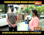 Producer Karim Morani opens up on Covid-19 battle