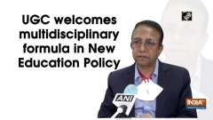 UGC welcomes multidisciplinary formula in New Education Policy