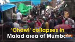 'Chawl' collapses in Malad area of Mumbai