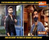 TV actor Abhishek Verma pays tribute to Sushant Singh Rajput