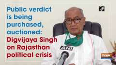 Public verdict is being purchased, auctioned: Digvijaya Singh on Rajasthan political crisis