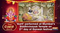 'Aarti' performed at Mumbai's Siddhivinayak Temple on 2nd day of Ganesh festival
