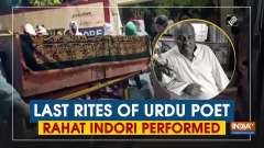Last rites of Urdu poet Rahat Indori performed