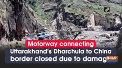 Motorway connecting Uttarakhand's Dharchula to China border closed due to damage