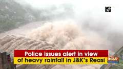 Police issues alert in view of heavy rainfall in JandK's Reasi
