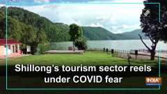 Shillong's tourism sector reels under COVID fear