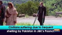 Civilians suffering due to frequent shelling by Pakistan in JandK's Poonch