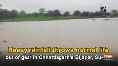 Heavy rainfall throws normal life out of gear in Chhattisgarh's Bijapur, Sukma