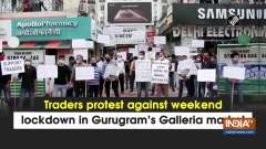 Traders protest against weekend lockdown in Gurugram's Galleria market