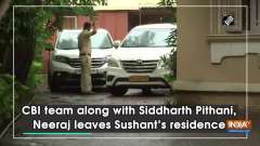 CBI team along with Siddharth Pithani, Neeraj leaves Sushant's residence