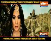 Here's what Hina Khan feels about working in Naagin 5