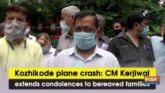 Kozhikode plane crash: CM Kerjiwal extends condolences to bereaved families