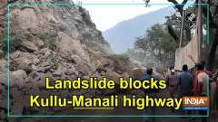 Landslide blocks Kullu-Manali highway