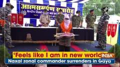 'Feels like I am in new world': Naxal zonal commander surrenders in Gaya