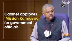 Cabinet approves 'Mission Karmayogi' for government officials