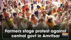 Farmers stage protest against central govt in Amritsar