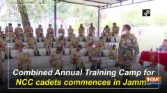 Combined Annual Training Camp for NCC cadets commences in Jammu
