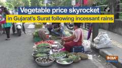 Vegetable price skyrocket in Gujarat's Surat following incessant rains