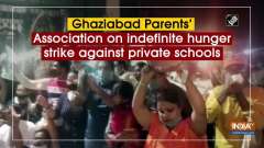 Ghaziabad Parents' Association on indefinite hunger strike against private schools