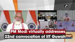 PM Modi virtually addresses 22nd convocation of IIT Guwahati