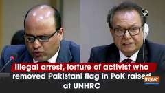 Illegal arrest, torture of activist who removed Pakistani flag in PoK raised at UNHRC