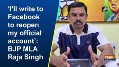 'I'll write to Facebook to reopen my official account': BJP MLA Raja Singh