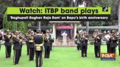 Watch: ITBP band plays 'Raghupati Raghav Raja Ram' on Bapu's birth anniversary