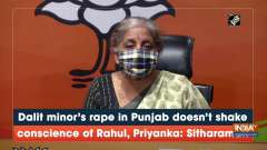Dalit minor's rape in Punjab doesn't shake conscience of Rahul, Priyanka: Sitharaman