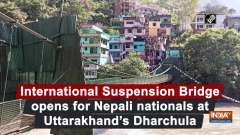 International Suspension Bridge opens for Nepali nationals at Uttarakhand's Dharchula