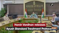Harsh Vardhan releases 'Ayush Standard Treatment Protocol'