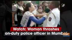 Watch: Woman thrashes on-duty police officer in Mumbai