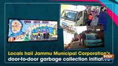 Locals hail Jammu Municipal Corporation's door-to-door garbage collection initiative