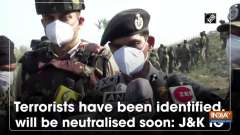 Terrorists have been identified, will be neutralised soon: JandK IG