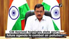 CM Kejriwal highlights state govt's future agenda to combat air pollution