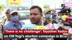 'There is no challenge': Tejashwi Yadav on CM Yogi's election campaign in Bihar
