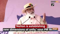 'Nation is establishing new dimensions of unity,' says PM Modi