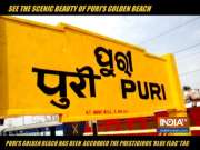 Puri golden beach accorded the prestigious 'Blue Flag' tag