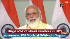 Huge role of street vendors in UP's economy: PM Modi at SVANidhi Yojana