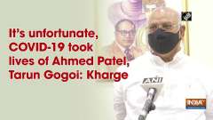 It's unfortunate, COVID-19 took lives of Ahmed Patel, Tarun Gogoi: Mallikarjun Kharge