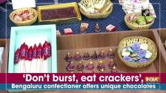'Don't burst, eat crackers', Bengaluru confectioner offers unique chocolates