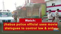 Watch: Jhabua police official uses movie dialogues to control law and order