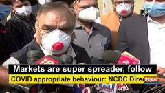 Markets are super spreader, follow COVID appropriate behaviour: NCDC Director