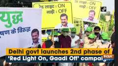 Delhi govt launches 2nd phase of 'Red Light On, Gaadi Off' campaign