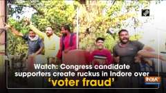 Watch: Congress candidate supporters create ruckus in Indore over 'voter fraud'