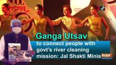Ganga Utsav to connect people with govt's river cleaning mission: Jal Shakti Minister
