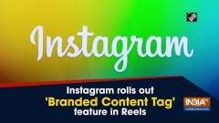 Instagram rolls out 'Branded Content Tag' feature in Reels