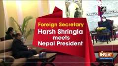 Foreign Secretary Harsh Shringla meets Nepal President