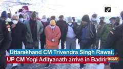 Uttarakhand CM Trivendra Singh Rawat, UP CM Yogi Adityanath arrive in Badrinath