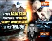 Adivi Sesh talks about his role in film &lsquo;Major'