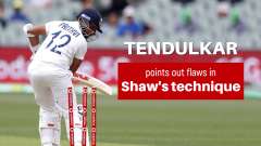 AUS vs IND: Prithvi Shaw's bat and foot reacting late to ball, says Sachin Tendulkar